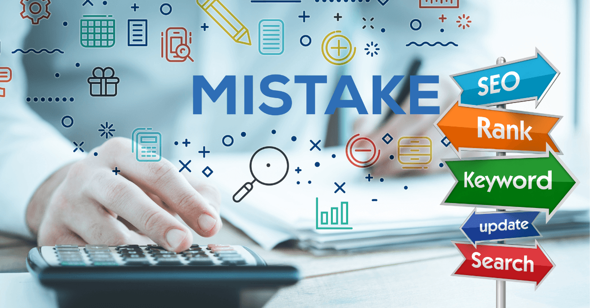 Common SEO Mistakes